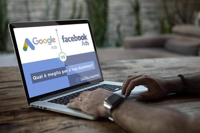 DIGITALMANTRA - Blog - Adv Online FB Ads Vs Google Ads - Anteprima